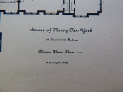 House of Mercy at Inwood on Hudson, New York, 1890, Original Plan