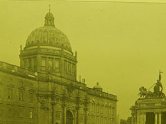 Old Palace and Emperor William Monument, Berlin, Prussia, 1901, Lithograph.