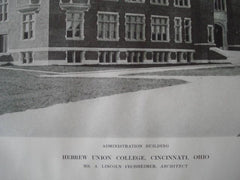 Hebrew Union College, Exterior Administration Bldg in Cinncinati OH, 1913. A. Lincoln Fechheimer