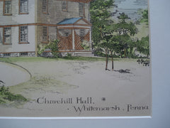 Churchill Hall , Whitemarsh, PA, 1889, Geo. T. Pearson