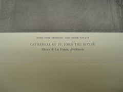 Dome over Crossing and Choir Vaults in the Cathedral of St. John the Divine , New York, NY, 1911, Heins & La Frage