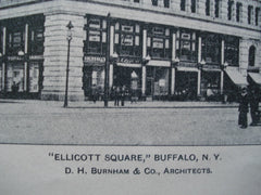 Ellicot Square , Buffalo, NY, 1900, D.H. Burnham & Co.