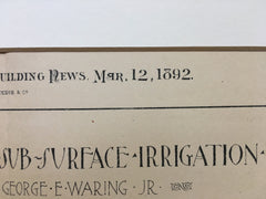 Detailed Plan of Sub Surface Irrigation System, 1892, Original *